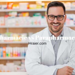 différences entre Pharmacie vs Parapharmacie